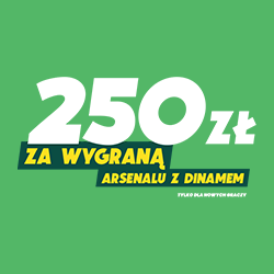 Odbierz 250 zł za wygraną Arsenalu z Dinamem - promocja legalnego bukmachera